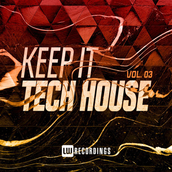 Various Artists - Keep It Tech House, Vol. 03