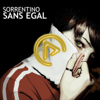 Sorrentino - Sans Egal