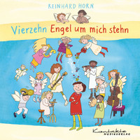 Reinhard Horn - Vierzehn Engel um mich stehn
