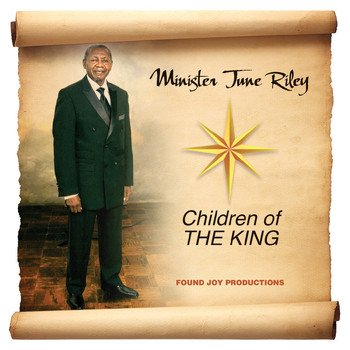 Minister June Riley - Children of the King