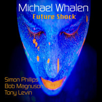 Michael Whalen - Future Shock