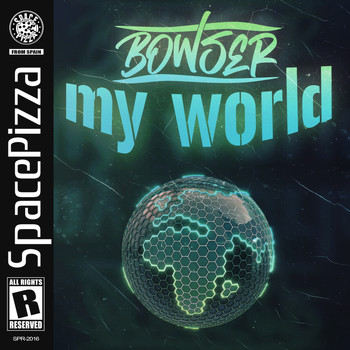 Bowser - My World