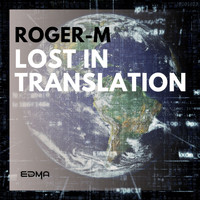 Roger-M - Lost In Translation