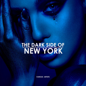 Various Artists - The Dark Side Of New York