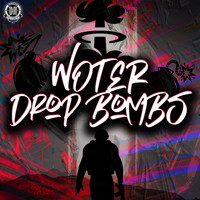Woter - Drop Bombs