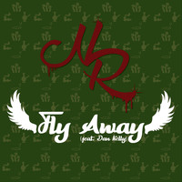 New Reb - Fly Away (feat. Dan Kelly)