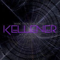Kellener - Solar Fields EP