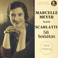 Marcelle Meyer - Scarlatti by Marcelle Meyer: 58 Keyboard Sonatas - Albums 1 & 2