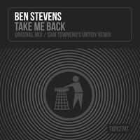Ben Stevens - Take Me Back