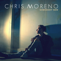 Chris Moreno - Somebody New