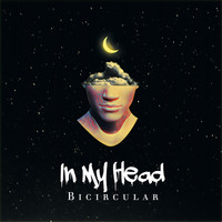 Bicircular - In My Head