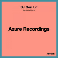 DJ Geri - Lift (Joe Meils Remix)