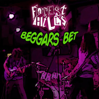 Forest Hills - Beggars Bet (Remix)