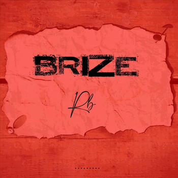 RB - Brize (Explicit)