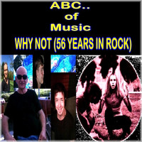 Why Not - Why Not (56 Years in Rock)