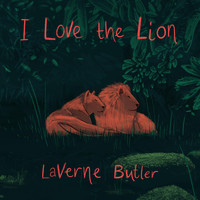LaVerne Butler - I Love the Lion