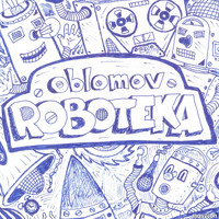 Oblomov - Roboteka