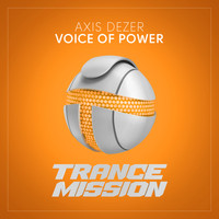 Axis Dezer - Voice Of Power