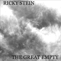 Ricky Stein - The Great Empty