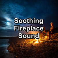 Sleeping Sounds - Soothing Fireplace Sound