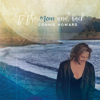 Connie Howard - To the Moon and Back
