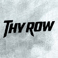 Thy Row - Thy Row (Explicit)