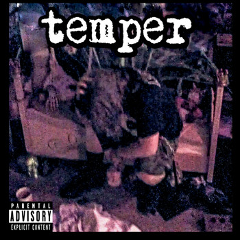 Temper - Temper (Explicit)