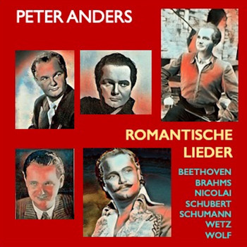 Peter Anders - Peter Anders · Romantische Lieder