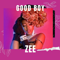 Zee - Good Boy