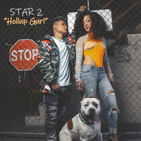 Star 2 - Hollup Gurl