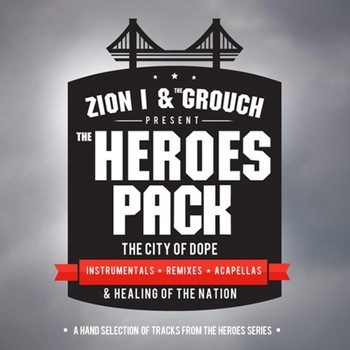Zion I & The Grouch - Heroes (Deluxe Package) (Explicit)