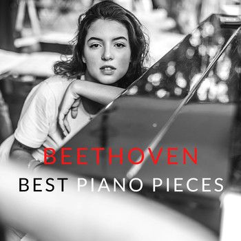 Beethoven - Beethoven Best Piano Pieces