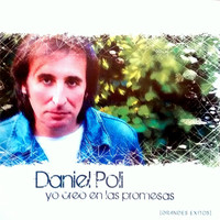 Daniel Poli - Yo Creo en la Promesas