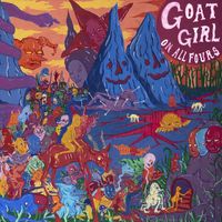 Goat Girl - On All Fours (Explicit)