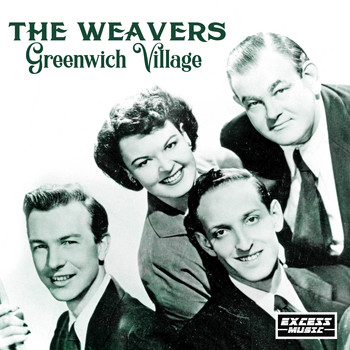 The Weavers - Greenwich Village