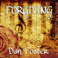 Dan Foster - Forgiving