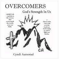 Cyndi Aarrestad - Overcomers