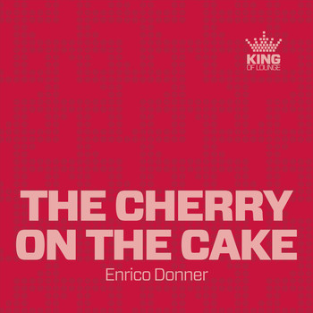 Enrico Donner - The Cherry on the Cake