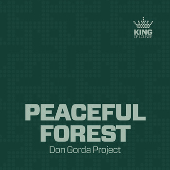 Don Gorda Project - Peaceful Forest