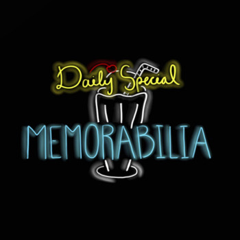 Daily Special - Memorabilia