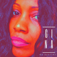 Gina - My Destiny