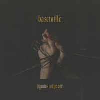 Basciville - Hymns to the Air (Explicit)