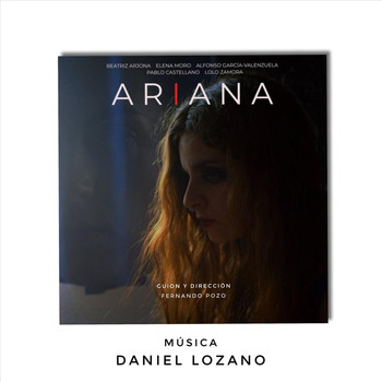 Daniel Lozano - Ariana (Banda Sonora Original)