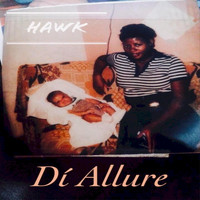 Hawk - Dí Allure (Explicit)