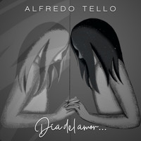 Alfredo Tello - Día del Amor...