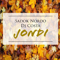 Sadok Nordo - Jondi (feat. DJ Costa)