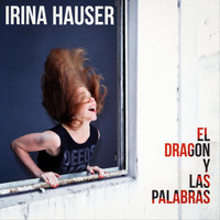 Irina Hauser - El Dragon y las Palabras