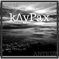 Kλypax - Ante Up