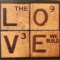 Dakota Blonde - The Love We Build