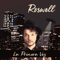 Roswell - La primera vez (Explicit)